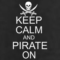Keep Calm and Pirate On Garment-Dyed Heavyweight T-Shirt