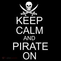 Keep Calm and Pirate On T-Shirt