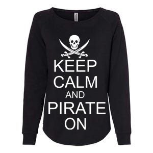 Keep Calm and Pirate On Womens California Wash Sweatshirt