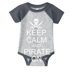 Keep Calm and Pirate On Infant Baby Jersey Bodysuit