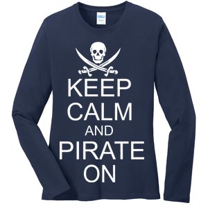 Keep Calm and Pirate On Ladies Long Sleeve Shirt