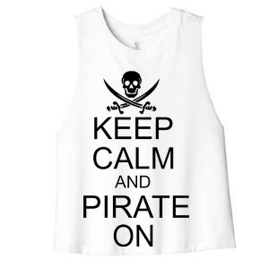 Keep Calm and Pirate On Women's Racerback Cropped Tank