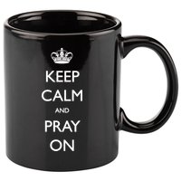Keep Calm And Pray On 11oz C Handle Ceramic Mug