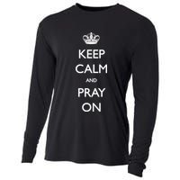 Keep Calm And Pray On Cooling Performance Long Sleeve Crew