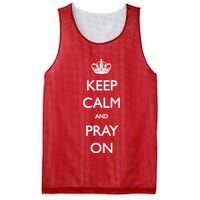 Keep Calm And Pray On Mesh Reversible Basketball Jersey Tank