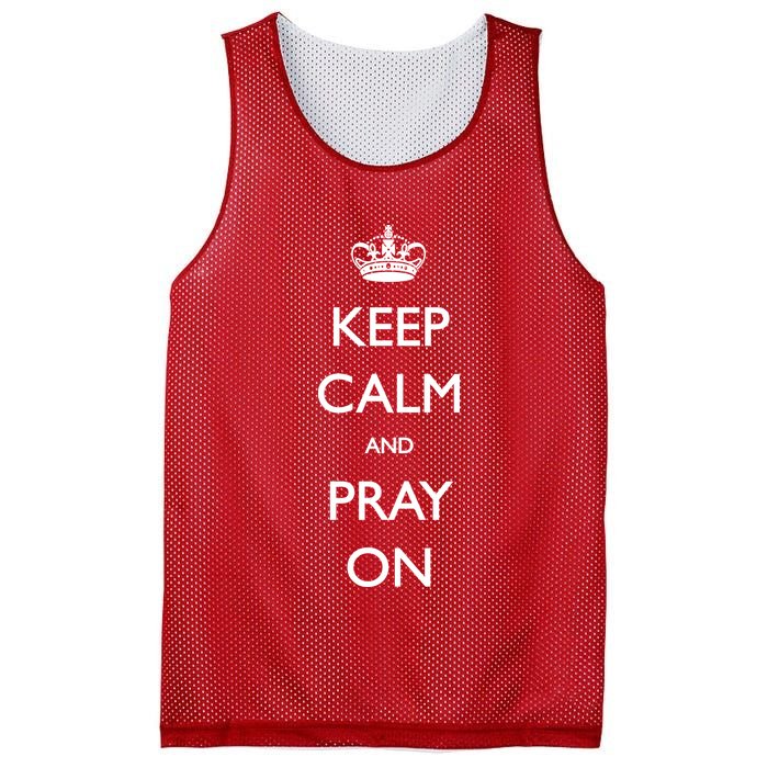 Keep Calm And Pray On Mesh Reversible Basketball Jersey Tank
