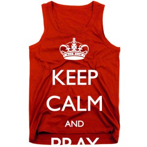 Keep Calm And Pray On Tank Top