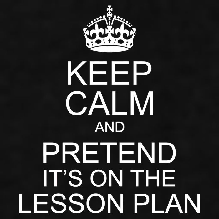 Keep Calm And Pretend It's On The Lesson Plan Ladies PosiCharge Tri-Blend Wicking Tank
