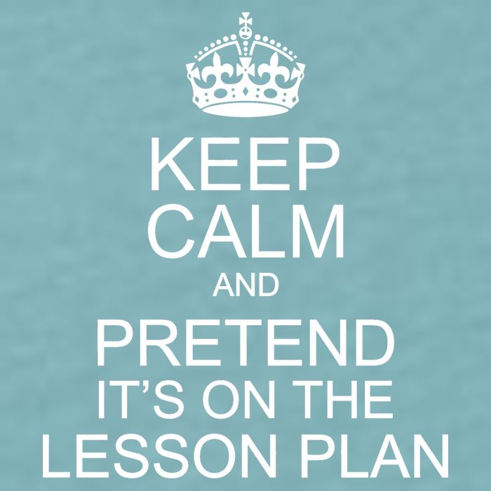 Keep Calm And Pretend It's On The Lesson Plan Sueded Cloud Jersey T-Shirt