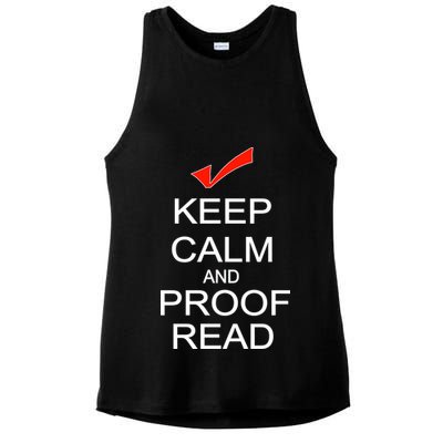 Keep Calm and Proof Read Ladies PosiCharge Tri-Blend Wicking Tank