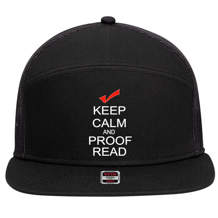 Keep Calm and Proof Read 7 Panel Mesh Trucker Snapback Hat