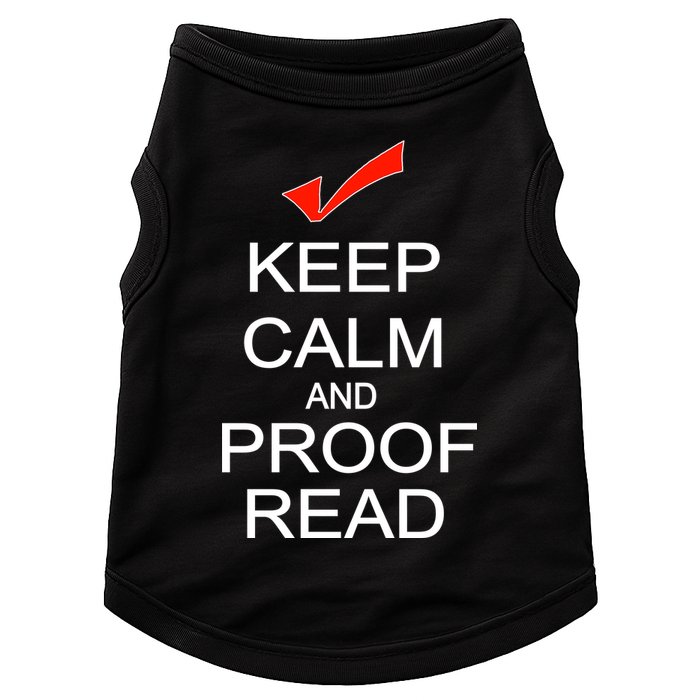 Keep Calm and Proof Read Doggie Tank