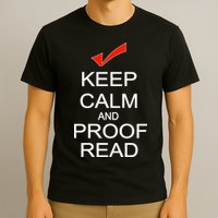 Keep Calm and Proof Read T-Shirt