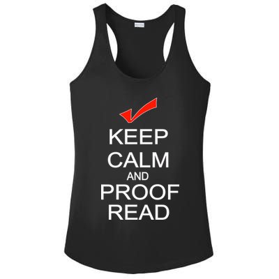 Keep Calm and Proof Read Ladies PosiCharge Competitor Racerback Tank