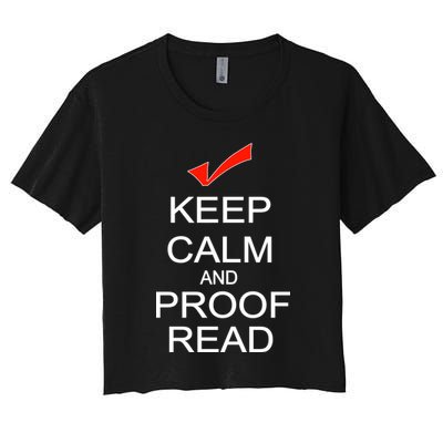 Keep Calm and Proof Read Crop Top