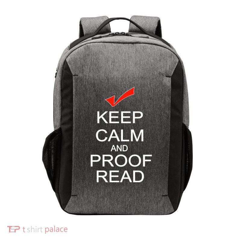 Keep Calm and Proof Read Vector Backpack