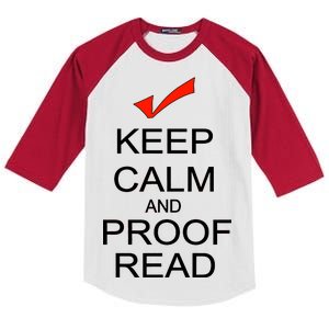 Keep Calm and Proof Read Kids Colorblock Raglan Jersey