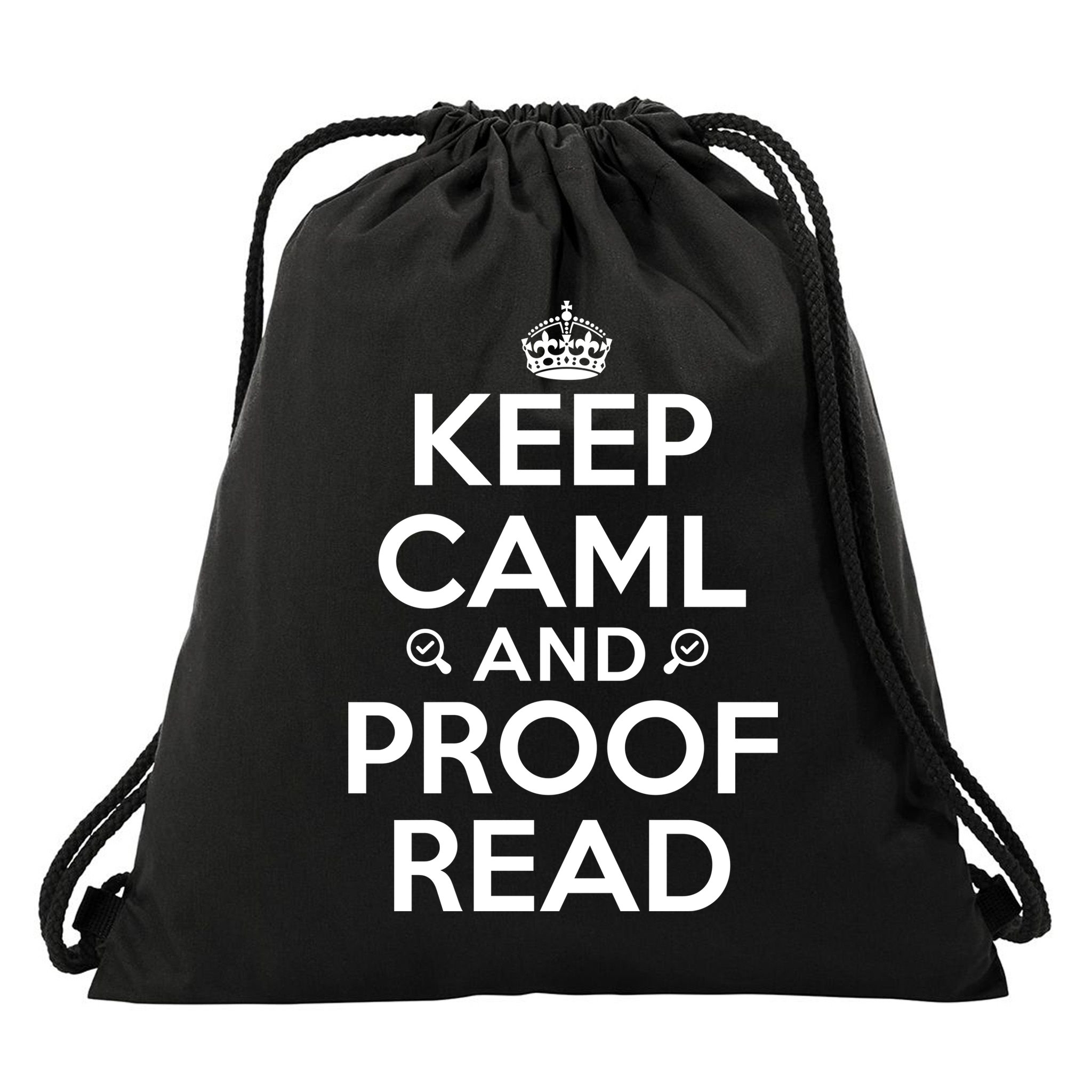 Keep Calm And Proof Read Funny Drawstring Bag
