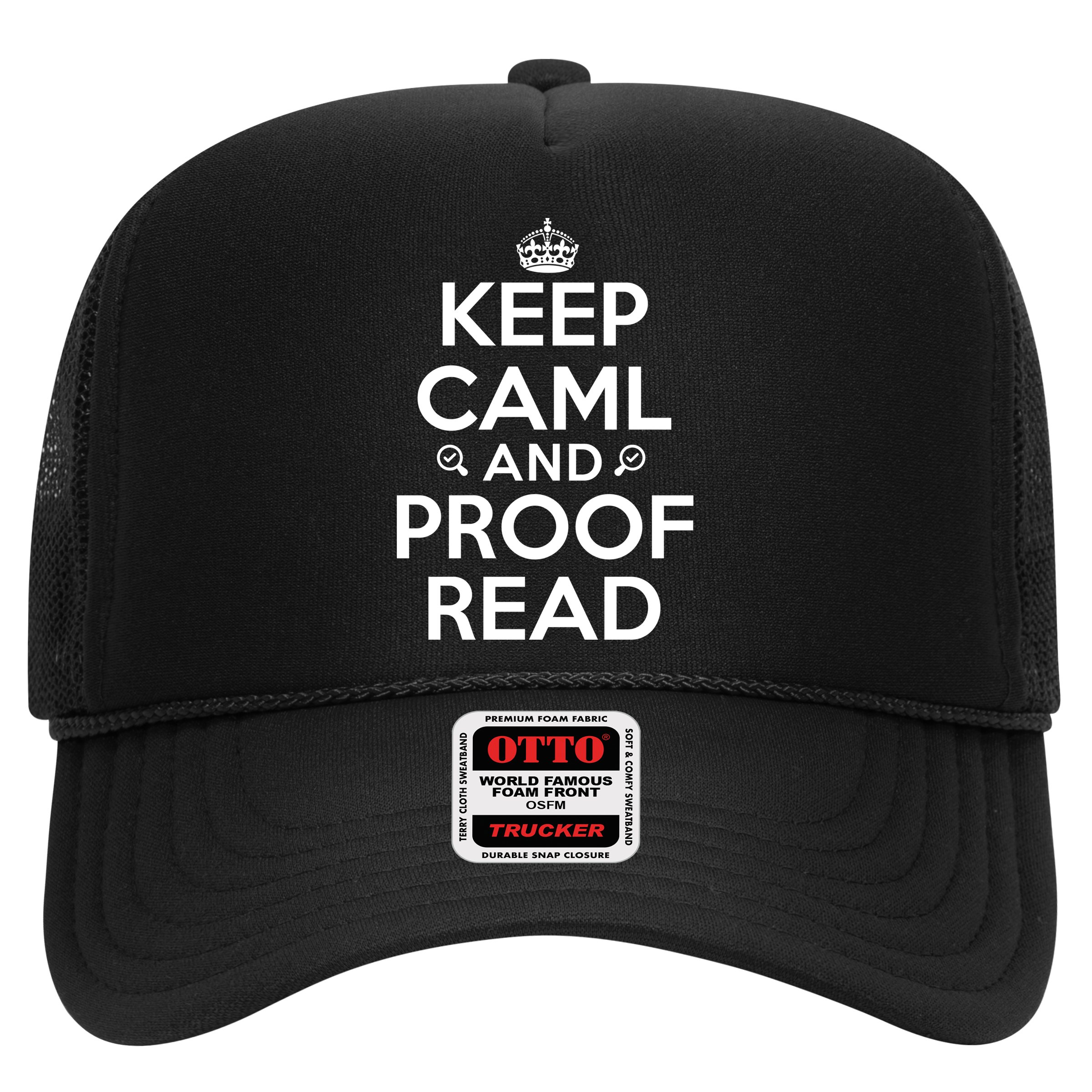 Keep Calm And Proof Read Funny Hat