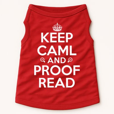 Keep Calm And Proof Read Funny Doggie Tank