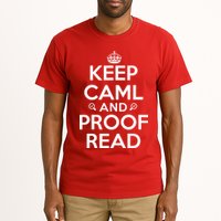 Keep Calm And Proof Read Funny Tall T-Shirt