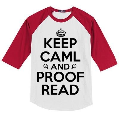 Keep Calm And Proof Read Funny Kids Colorblock Raglan Jersey