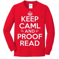 Keep Calm And Proof Read Funny Kids Long Sleeve Shirt