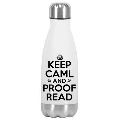 Keep Calm And Proof Read Funny Stainless Steel Insulated Water Bottle