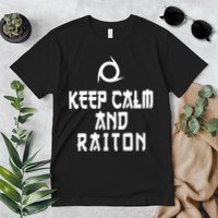 Keep Calm And Raiton Ninja FF14 Premium T-Shirt