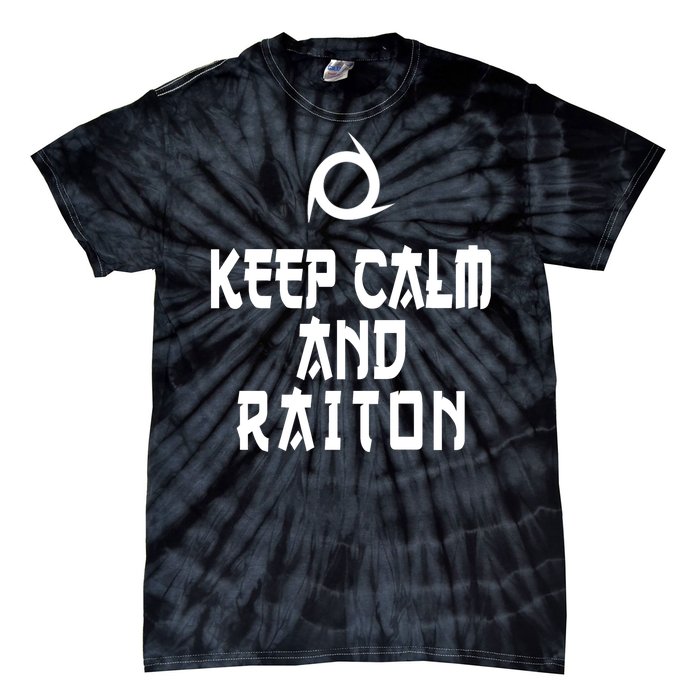 Keep Calm And Raiton Ninja FF14 Tie-Dye T-Shirt