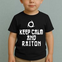 Keep Calm And Raiton Ninja FF14 Toddler T-Shirt