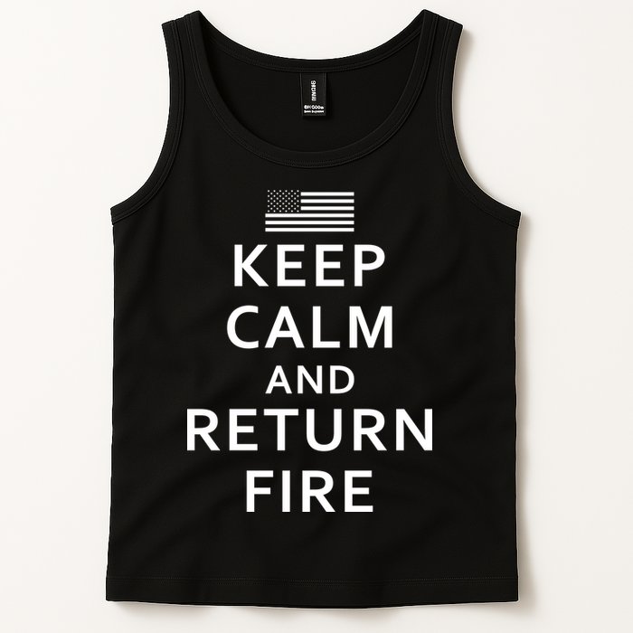 Keep Calm and Return Fire 2nd Amendment Tank Top