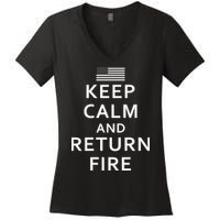 Keep Calm and Return Fire 2nd Amendment Women's V-Neck T-Shirt