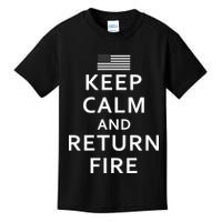 Keep Calm and Return Fire 2nd Amendment Kids T-Shirt