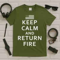Keep Calm and Return Fire 2nd Amendment T-Shirt