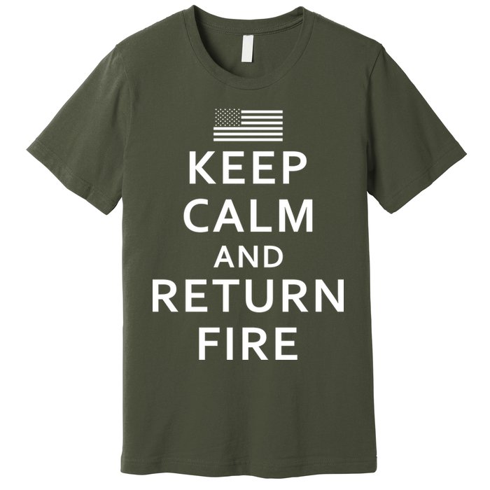 Keep Calm and Return Fire 2nd Amendment Premium T-Shirt