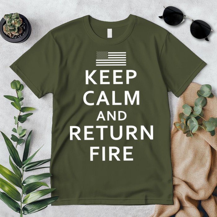 Keep Calm and Return Fire 2nd Amendment Premium T-Shirt