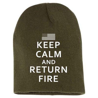 Keep Calm and Return Fire 2nd Amendment Short Acrylic Beanie