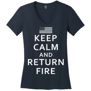 Keep Calm and Return Fire 2nd Amendment Women's V-Neck T-Shirt