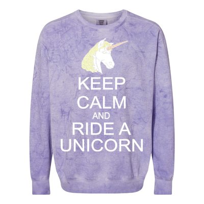 Keep Calm and Ride A Unicorn Colorblast Crewneck Sweatshirt