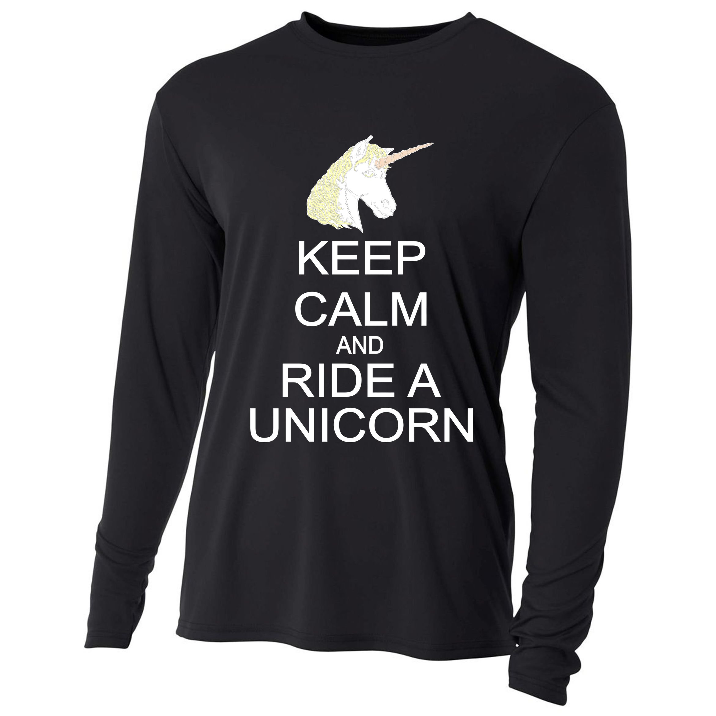 Keep Calm and Ride A Unicorn Cooling Performance Long Sleeve Crew