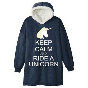 Keep Calm and Ride A Unicorn Hooded Wearable Blanket