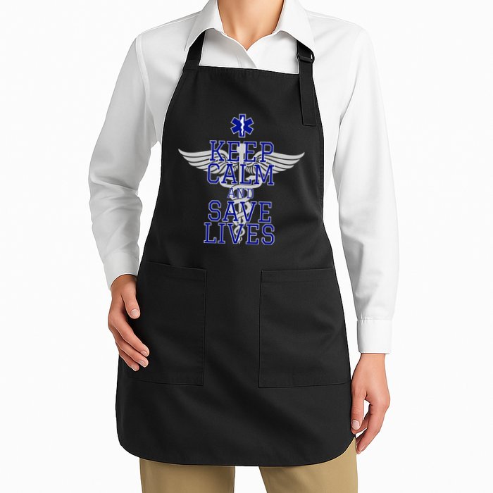 Keep Calm And Save Lives EMS Apron