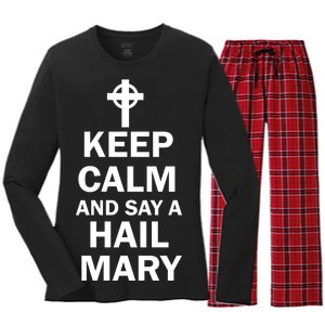 Keep Calm And Say A Hail Mary Religion Women's Long Sleeve Flannel Pajama Set 