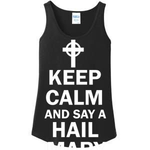 Keep Calm And Say A Hail Mary Religion Ladies Essential Tank