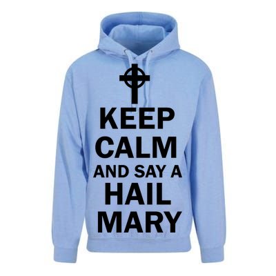 Keep Calm And Say A Hail Mary Religion Unisex Surf Hoodie