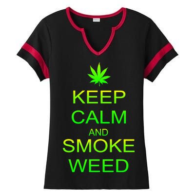 Keep Calm And Smoke Weed Ladies Halftime Notch Neck Tee