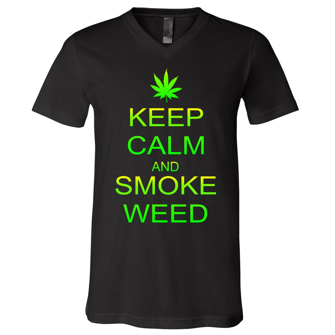 Keep Calm And Smoke Weed V-Neck T-Shirt