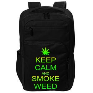 Keep Calm And Smoke Weed Impact Tech Backpack