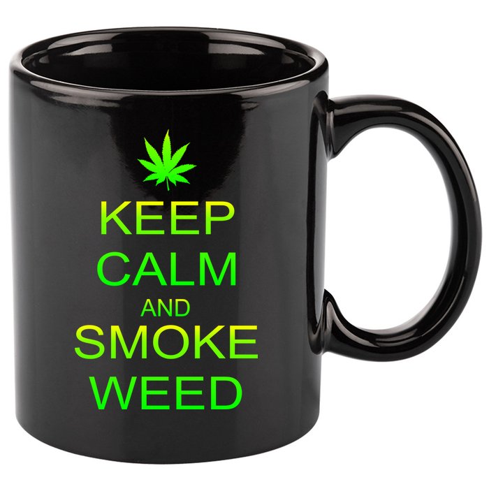 Keep Calm And Smoke Weed 11oz C Handle Ceramic Mug